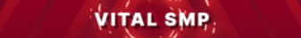 Vital SMP