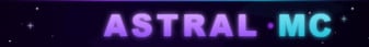 Astral MC