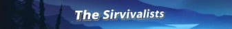 The Sirvivalists