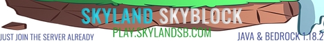 Skyland Skyblock (1.18.2+
