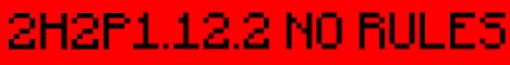 2H2P 1.12.2 ANARCHY