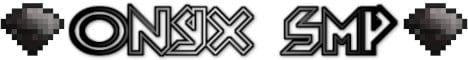 Onyx SMP