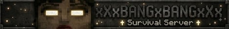 xXxBANGxBANGxXx