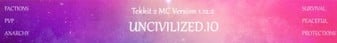 Uncivilized MC Factions/Survival Tekkit 2 v1.0.5