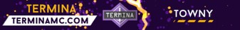 Termina - The Best Towny Experience!