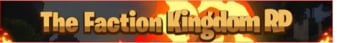 Faction Kingdom RP