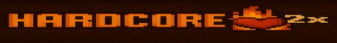 2Hardcore