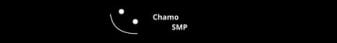 ChamoSMP