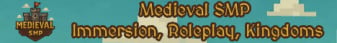 Medieval SMP | Immersion, Roleplay, Kingdoms