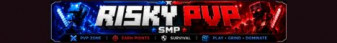 Risky PvP/SMP