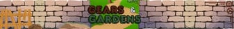 Gears & Gardens