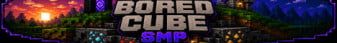 Bored Cube SMP